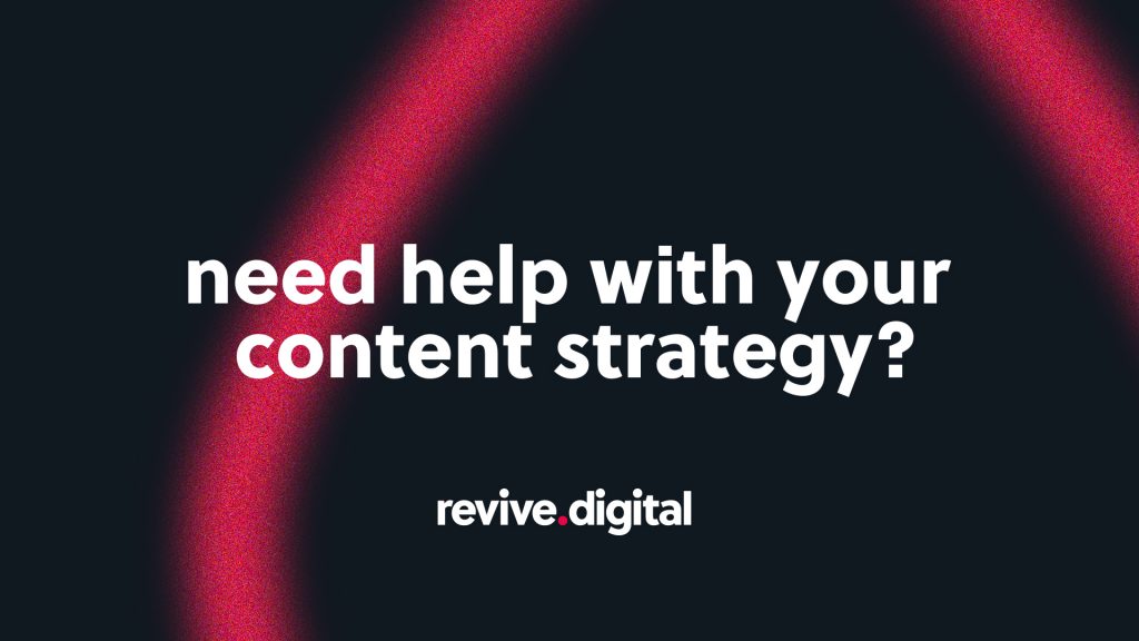 Content Strategy for Revive Digital 