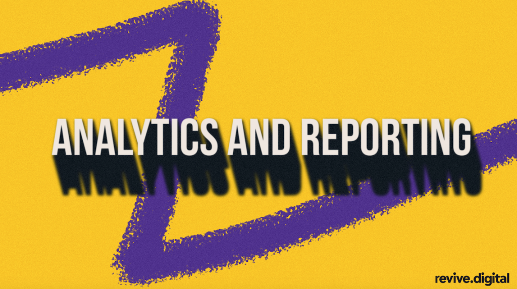 analytics and reporting