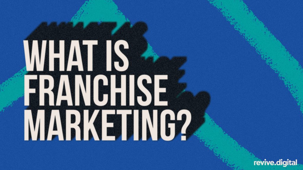 what is franchise marketing