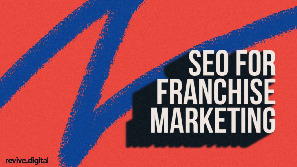 seo for franchise marketing