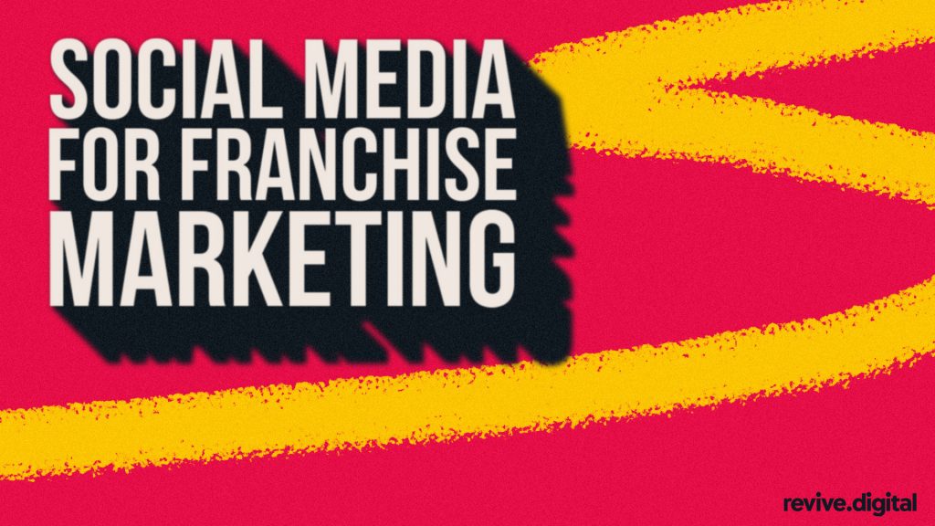 social media for franchise marketing